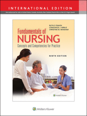 Fundamentals of Nursing by Craven: Concepts and Competencies for Practice, 9th Edition