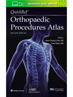 AAOS QuickRef® Orthopaedic Procedures Atlas, 2nd Edition