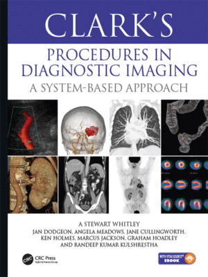 Clark’s Procedures in Diagnostic Imaging: A System-Based Approach