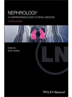 Lecture Notes Nephrology: A Comprehensive Guide to Renal Medicine