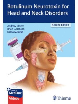 Botulinum Neurotoxin for Head and Neck Disorders, 2nd Edition