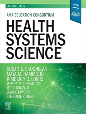 Health Systems Science, 2nd Edition