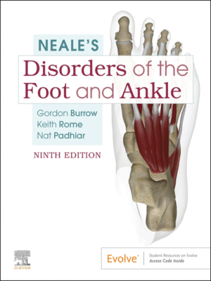 Neale's Disorders of the Foot and Ankle, 9th Edition