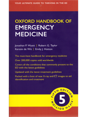 Oxford Handbook of Emergency Medicine, 5th Edition