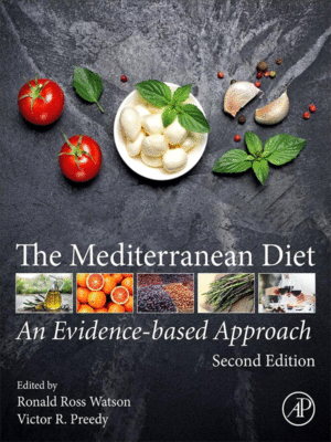 The Mediterranean Diet: An Evidence-Based Approach, 2nd Edition