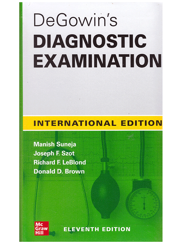 DeGowin`s Diagnostic Examination, 11th International Edition