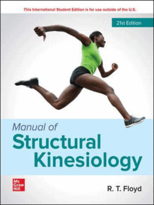 Manual of Structural Kinesiology, 21st Edition