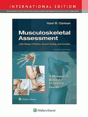 Musculoskeletal Assessment: Joint Range of Motion, Muscle Testing, and Function, 4th Edition