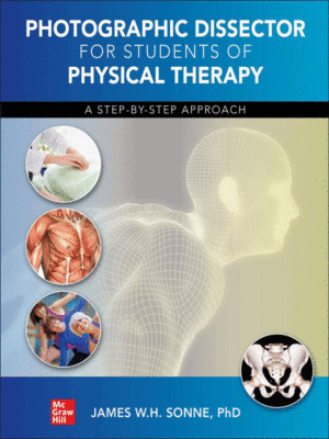 Photographic Dissector for Physical Therapy Students: A Step-by-Step Approach