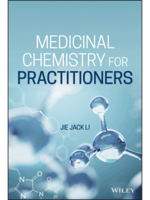 Medicinal Chemistry for Practitioners