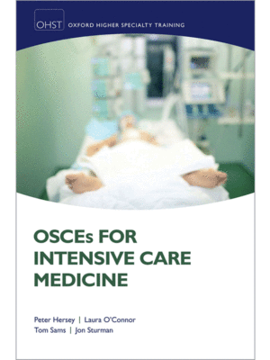 OSCEs for Intensive Care Medicine