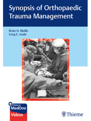 Synopsis of Orthopaedic Trauma Management