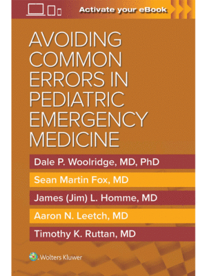 Avoiding Common Errors in Pediatric Emergency Medicine