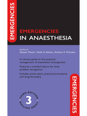 Emergencies in Anaesthesia, 3rd Edition