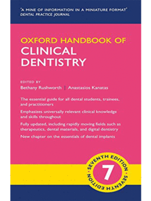 Oxford Handbook of Clinical Dentistry, 7th Edition