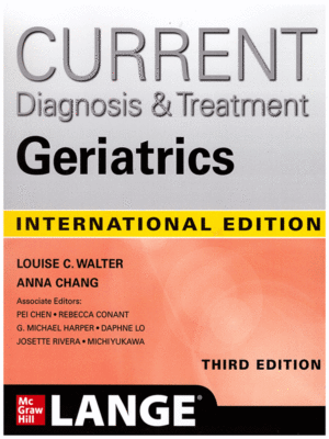 Current Diagnosis and Treatment: Geriatrics, 3rd Edition
