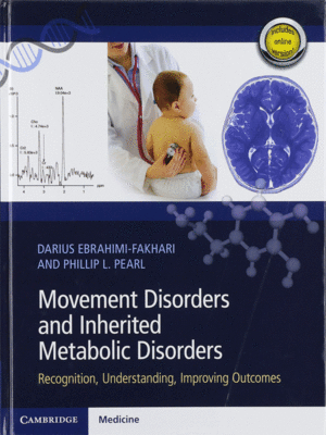 Movement Disorders and Inherited Metabolic Disorders: Recognition, Understanding, Improving Outcomes