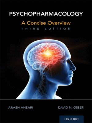 Psychopharmacology: A Concise Overview, 3rd Edition