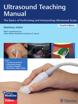 Ultrasound Teaching Manual by Hofer: The Basics of Performing and Interpreting Ultrasound Scans, 4th Edition