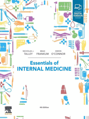 Essentials of Internal Medicine by Talley, 4th Edition