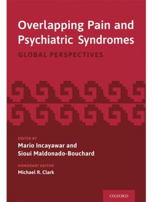 Overlapping Pain and Psychiatric Syndromes: Global Perspectives