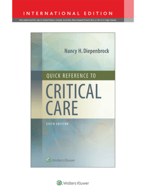 Quick Reference to Critical Care, 6th Edition