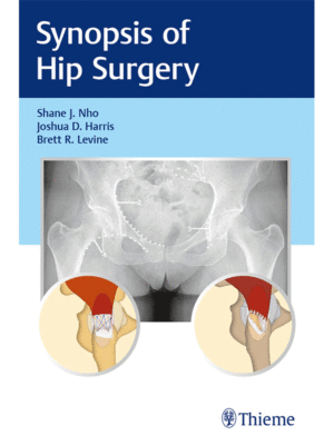 Synopsis of Hip Surgery