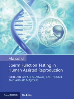 Manual of Sperm Function Testing in Human Assisted Reproduction