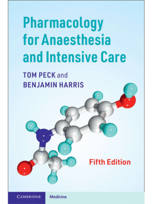 Pharmacology for Anaesthesia and Intensive Care, 5th Edition