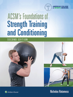 ACSM's Foundations of Strength Training and Conditioning, 2nd Edition
