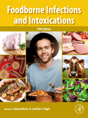 Foodborne Infections and Intoxications, 5th Edition