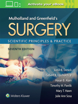 Mulholland & Greenfield's Surgery: Scientific Principles and Practice, 7th Edition