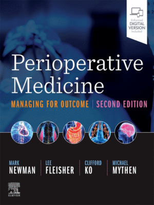 Perioperative Medicine: Managing for Outcome, 2nd Edition