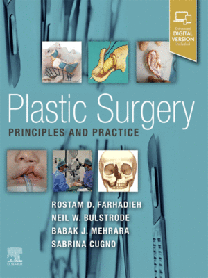 Plastic Surgery: Principles and Practice