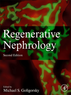Regenerative Nephrology, 2nd Edition