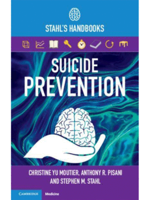 Suicide Prevention (Stahl's Handbooks)