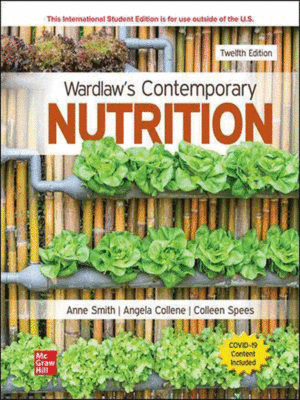 Wardlaw's Contemporary Nutrition, 12th Edition