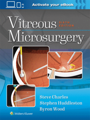 Vitreous Microsurgery, 6th Edition