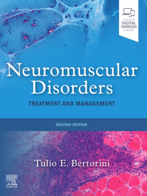 Neuromuscular Disorders: Treatment and Management, 2nd Edition