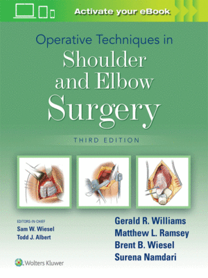 Operative Techniques in Shoulder and Elbow Surgery, 3rd Edition
