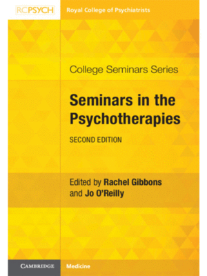 Seminars in the Psychotherapies, 2nd Edition