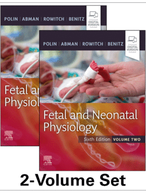 Fetal and Neonatal Physiology, 2-Volume Set, 6th Edition