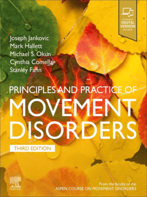 Principles and Practice of Movement Disorders by Jankovic, 3rd Edition