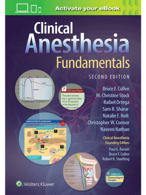 Clinical Anesthesia Fundamentals: Print + Ebook with Multimedia, 2nd Edition