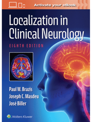 Localization in Clinical Neurology by Brazis, 8th Edition