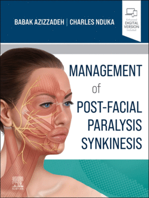 Management of Post-Facial Paralysis Synkinesis