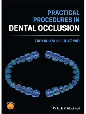 Practical Procedures in Dental Occlusion