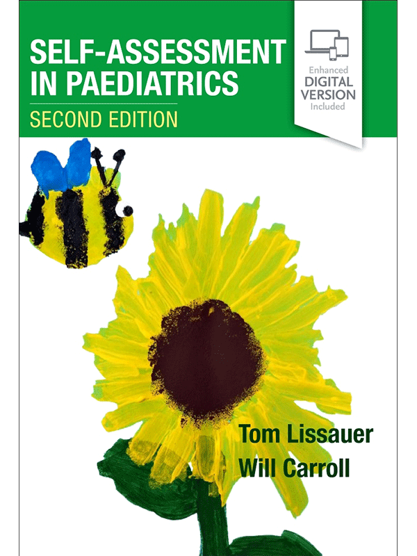 Self-Assessment in Paediatrics by Lissauer: MCQs and EMQs, 2nd Edition