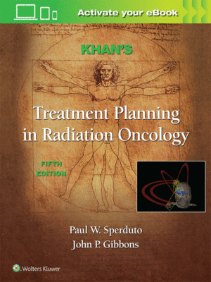 Khan's Treatment Planning in Radiation Oncology, 5th Edition