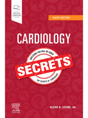 Cardiology Secrets, 6th Edition